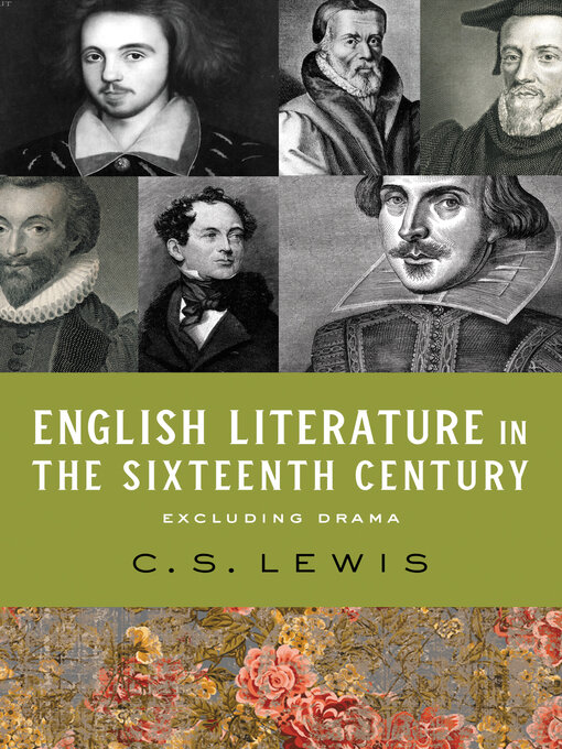 Title details for English Literature in the Sixteenth Century (Excluding Drama) by C. S. Lewis - Wait list